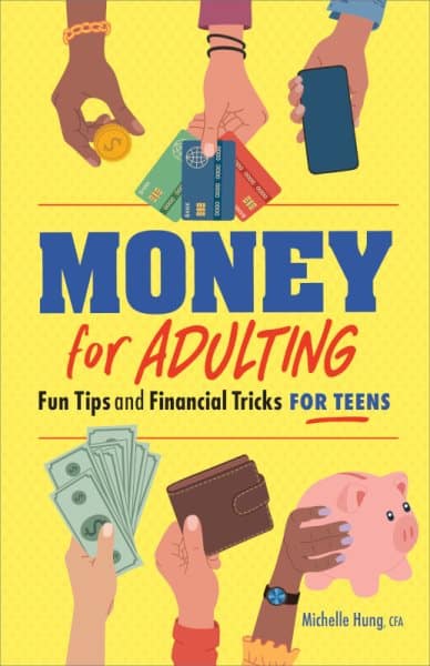 Money for adulting - fun tips and financial tricks for teens